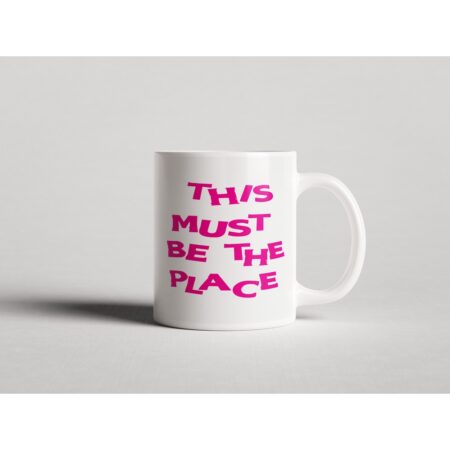 ΕΚΤΥΠΩΜΕΝΗ ΚΟΥΠΑ MUST BE THE PLACE 00706
