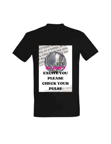T-shirt Check Your Pulse 01526